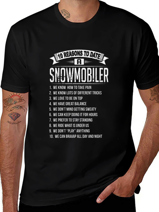 10 Reasons to Date a Snowmobiler T-Shirt
