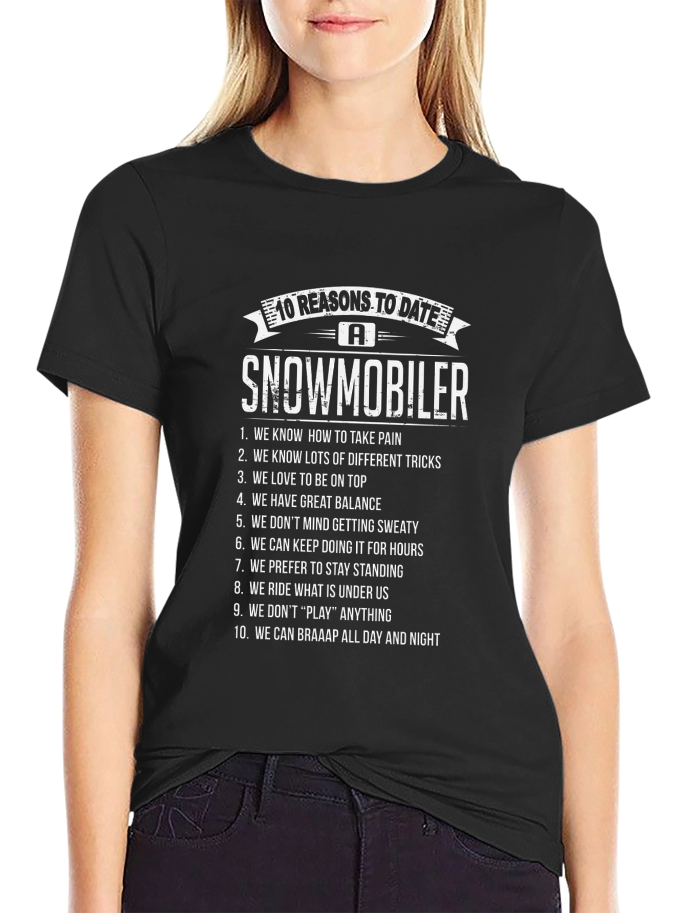 10 Reasons to Date a Snowmobiler T-Shirt