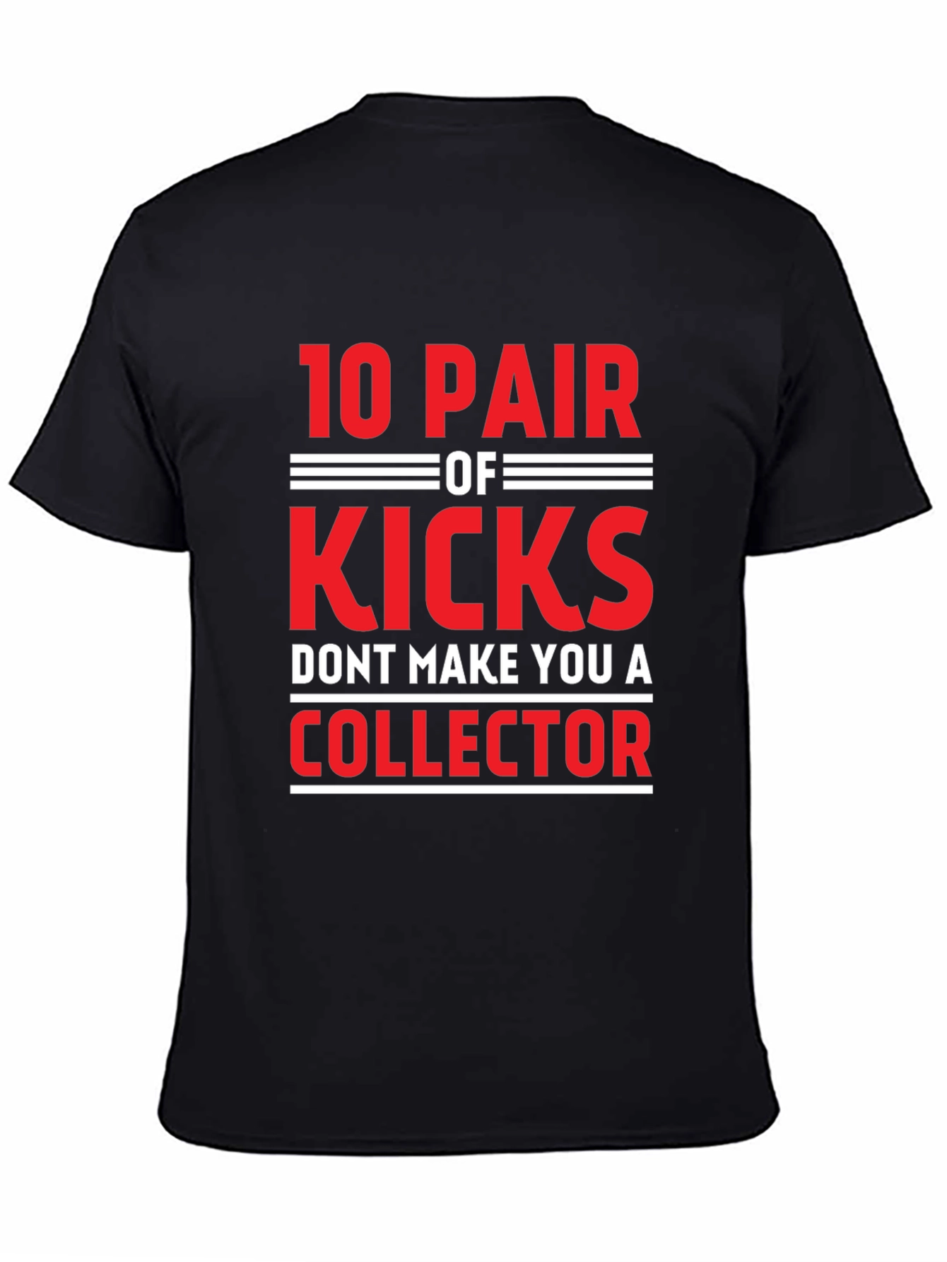 10 Pair of Kicks Collector Graphic T-Shirt